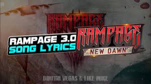 Theme Song Rampage New Dawn