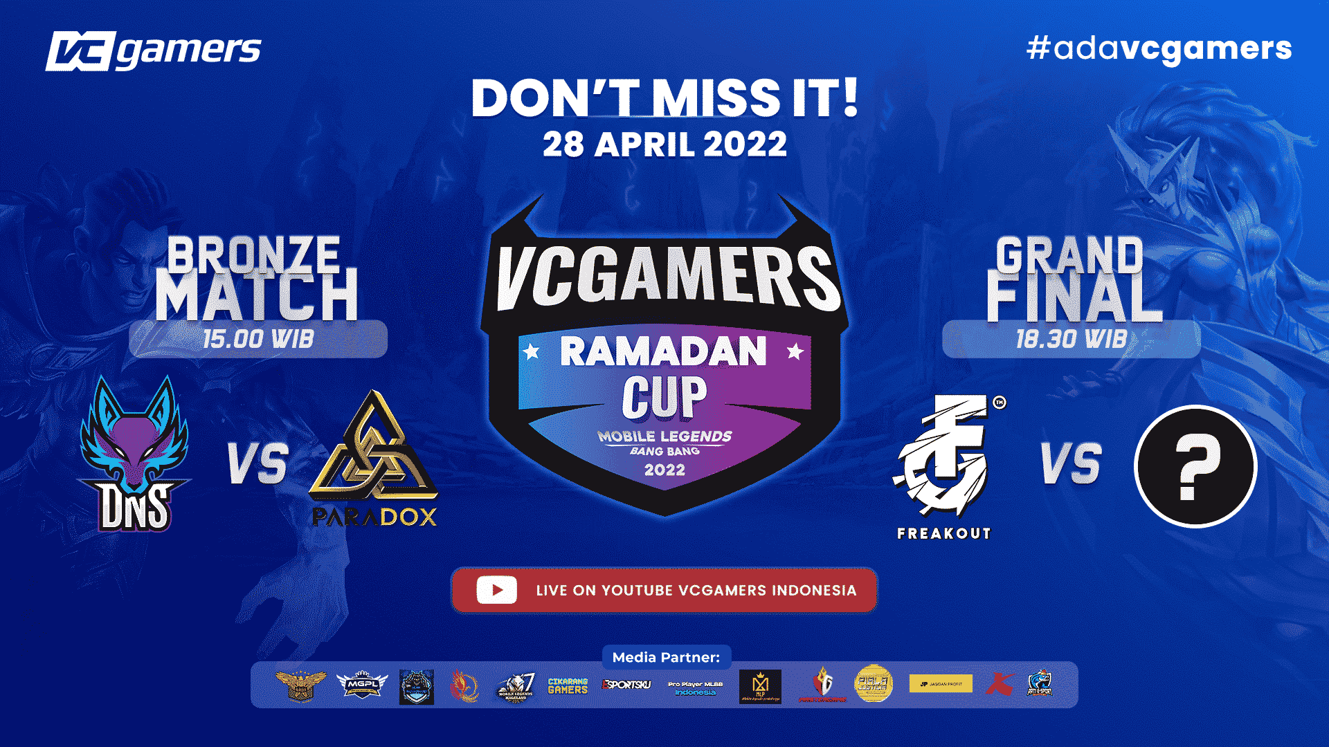 Saksikan Bronze Match & Grand Final VCGamers Ramadan Cup 2022: MLBB Hari Ini!