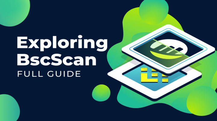 Let's Get To Know Binance's BscScan 