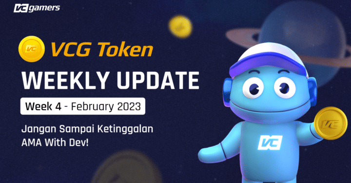 VCG Token Weekly Update: Week 4 February